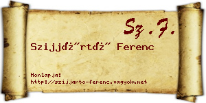 Szijjártó Ferenc névjegykártya